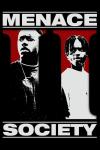 Menace II Society filmas