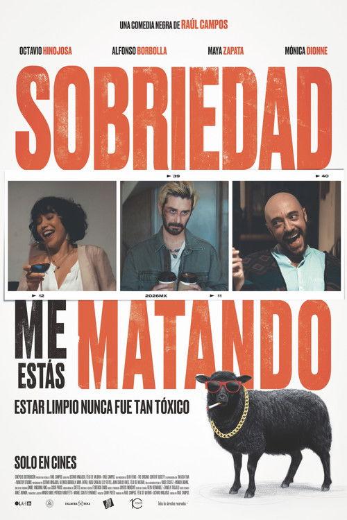 Sobriedad, Me Estás Matando filmas online