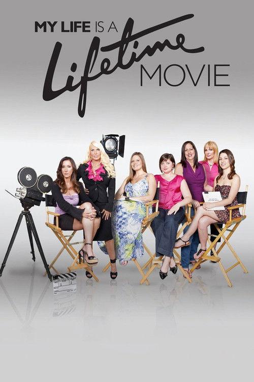 My Life is a Lifetime Movie filmas online