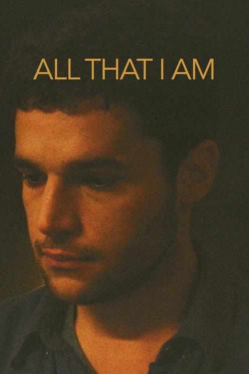 All That I Am filmas online