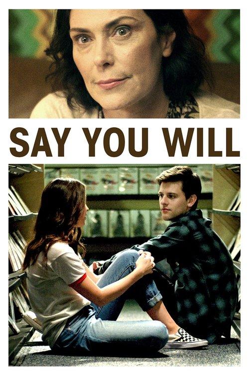 Say You Will filmas online