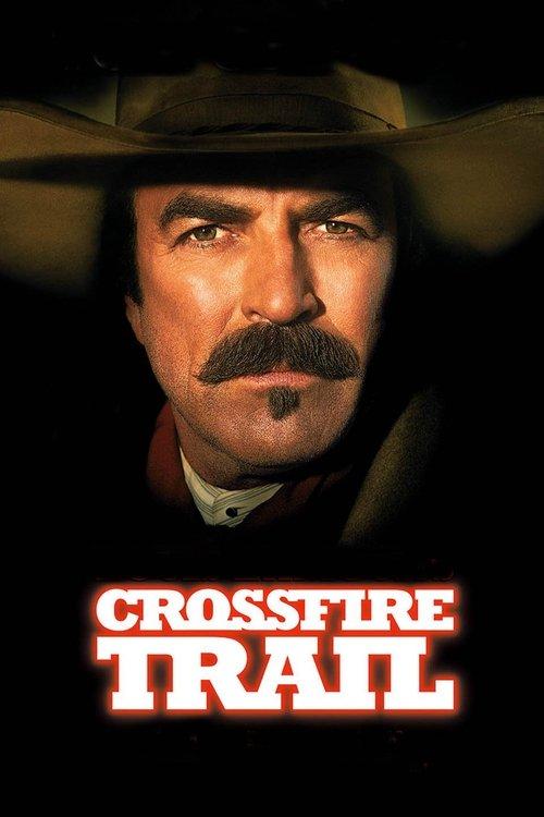 Crossfire Trail filmas online