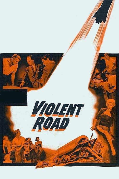 Violent Road filmas online