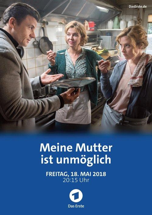 Meine Mutter ist unmöglich filmas online