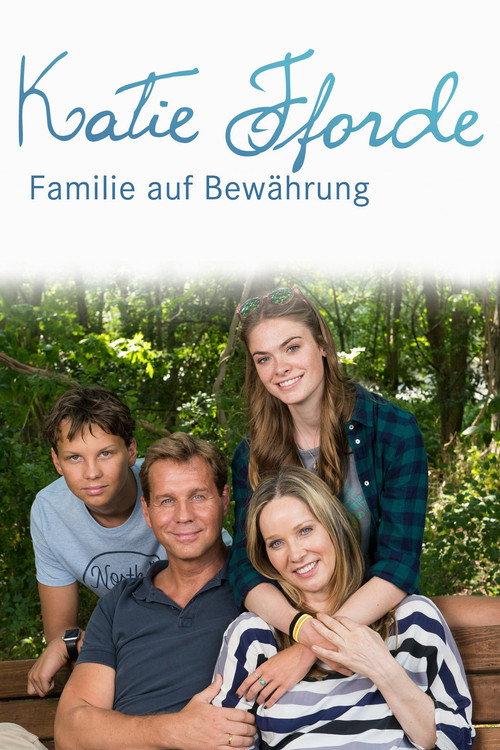 Katie Fforde: Familie auf Bewährung filmas online