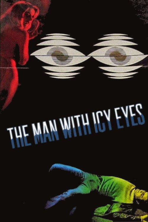 The Man with Icy Eyes filmas online