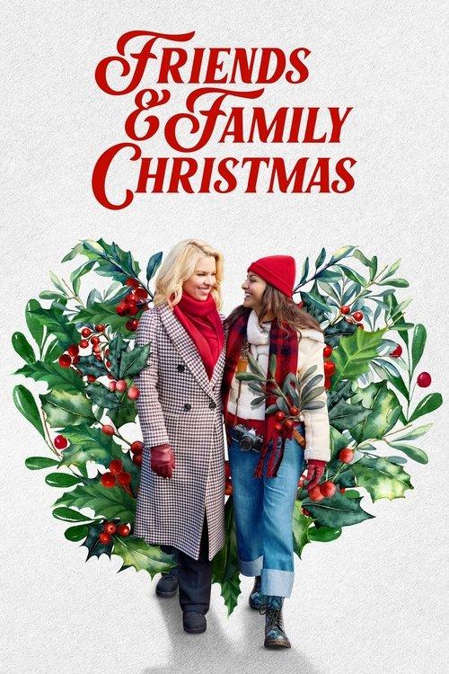 Friends & Family Christmas filmas online