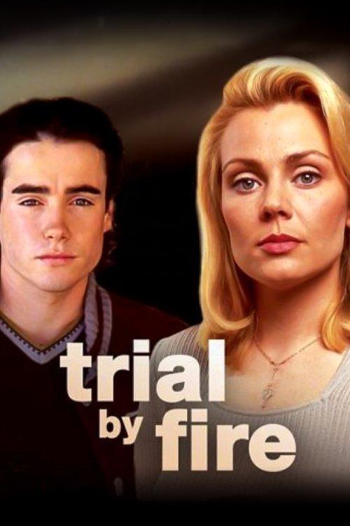 Trial by Fire filmas online