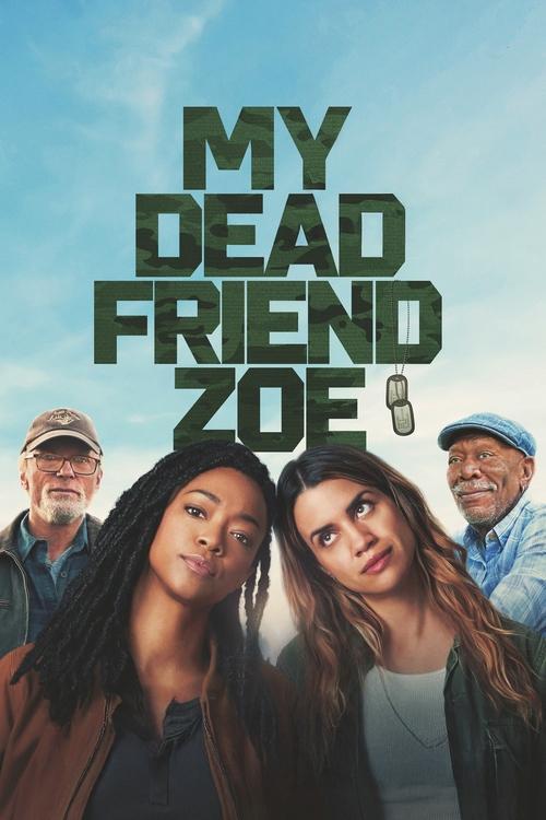 My Dead Friend Zoe filmas online