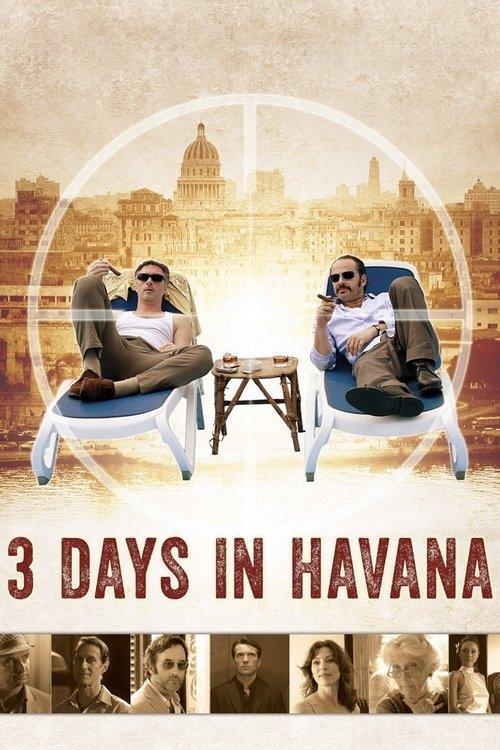 Three Days in Havana filmas online