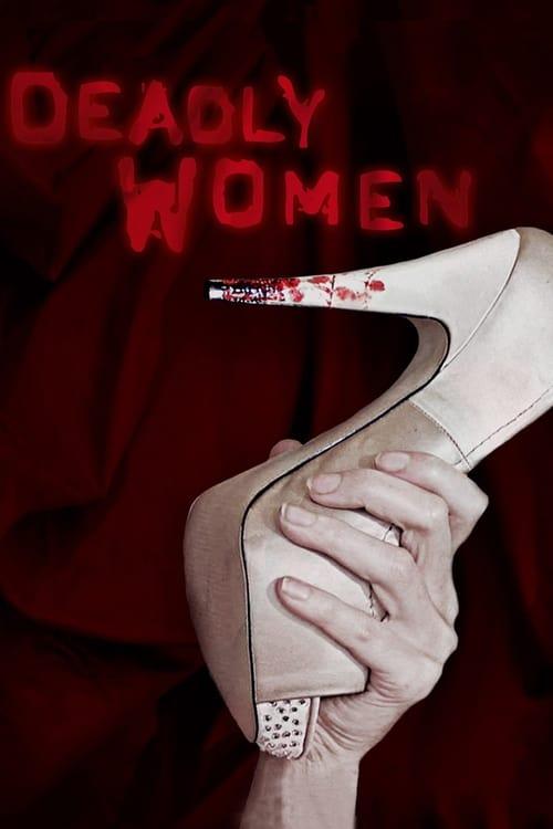 Deadly Women filmas online
