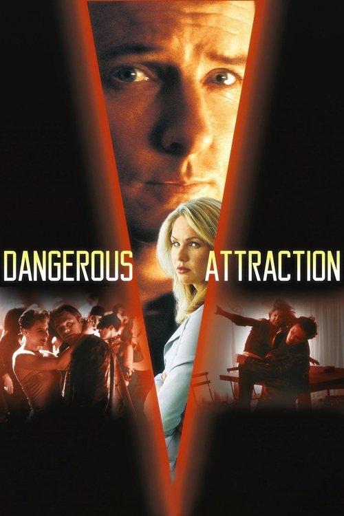 Dangerous Attraction filmas online