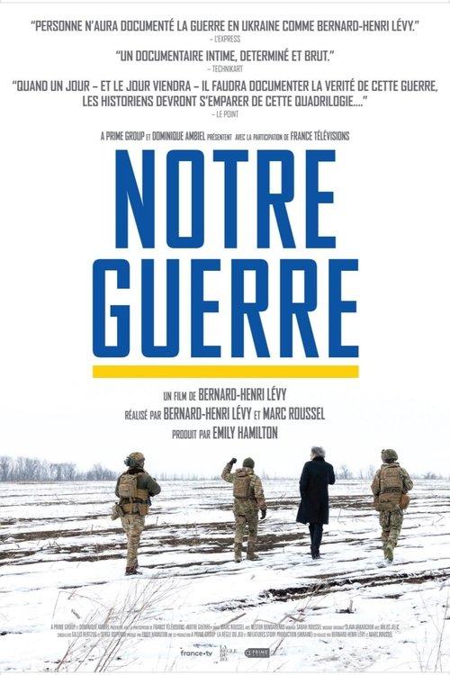 Notre Guerre filmas online