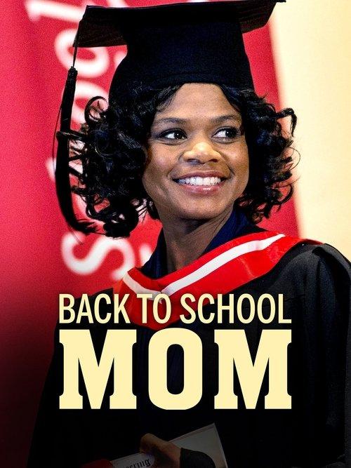 Back to School Mom filmas online
