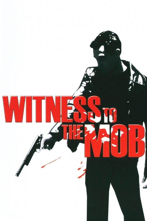 Witness to the Mob filmas online