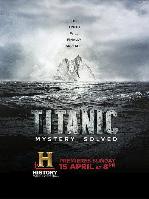 Titanic at 100: Mystery Solved filmas online