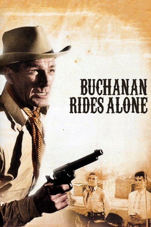 Buchanan Rides Alone filmas online