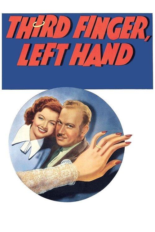 Third Finger, Left Hand filmas online