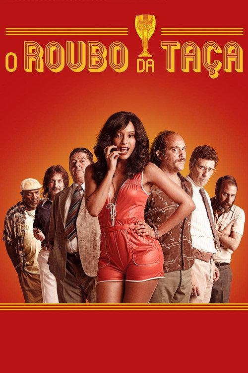 O Roubo da Taça filmas online