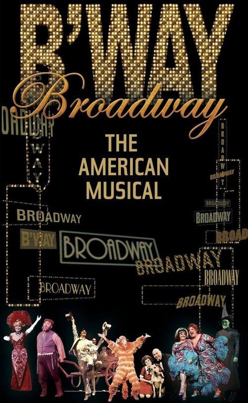 Broadway: The American Musical filmas online