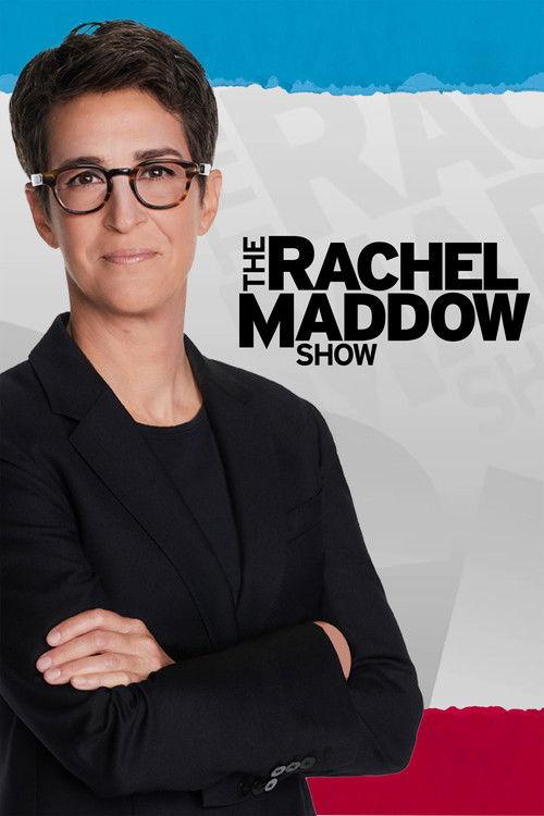 The Rachel Maddow Show filmas online