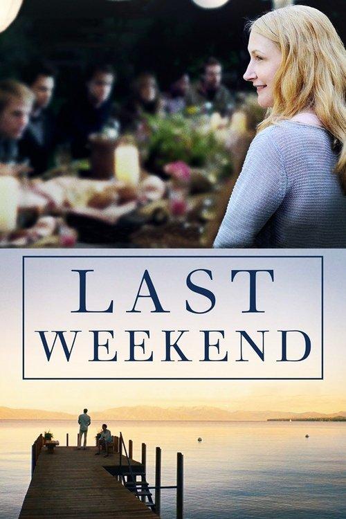 Last Weekend filmas online