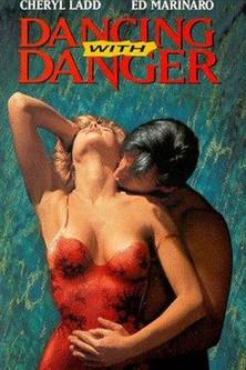 Dancing with Danger filmas online