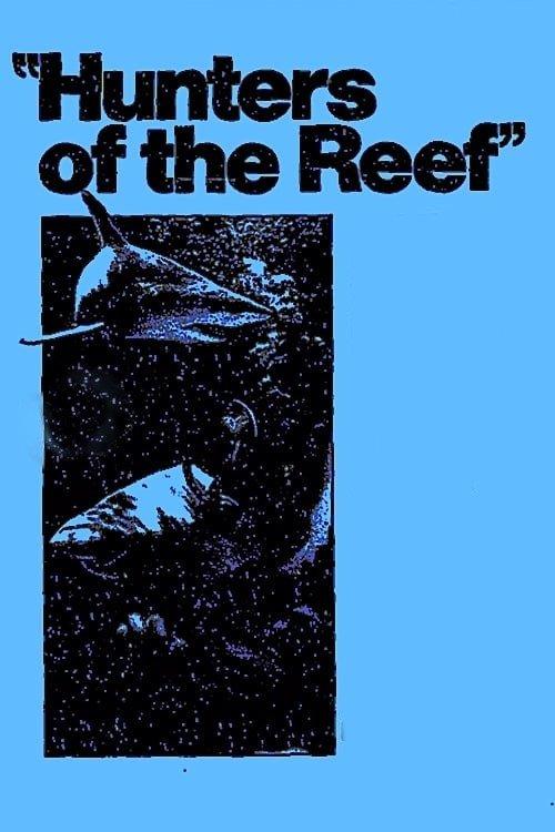Hunters of the Reef filmas online