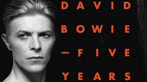 David Bowie: Five Years filmas žiurėti online