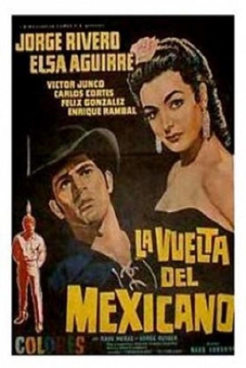 La vuelta del Mexicano filmas online