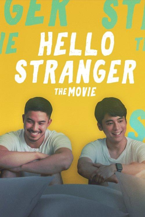 Hello, Stranger: The Movie filmas online