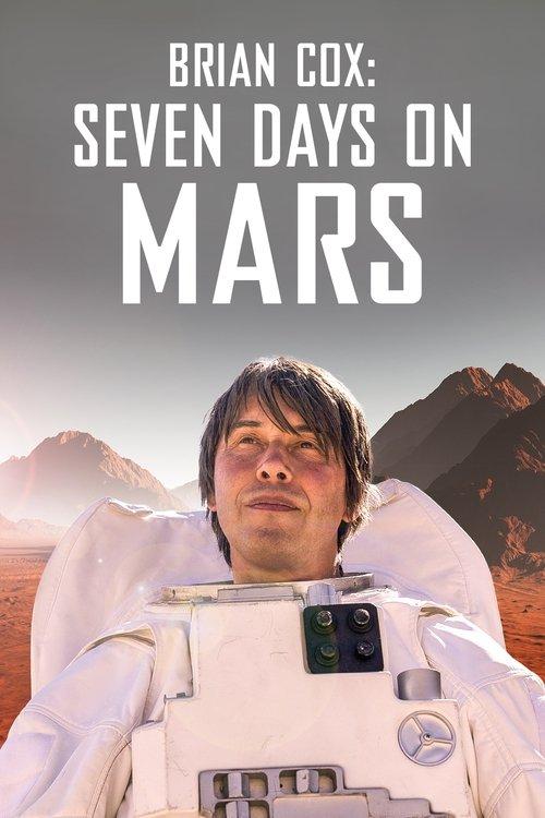 Brian Cox: Seven Days on Mars filmas online