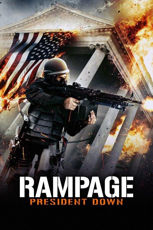 Rampage: President Down filmas online