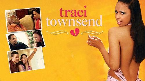 Traci Townsend filmas žiurėti online