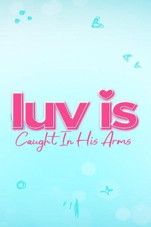 Luv Is filmas online