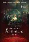 Welcome Home Baby filmas