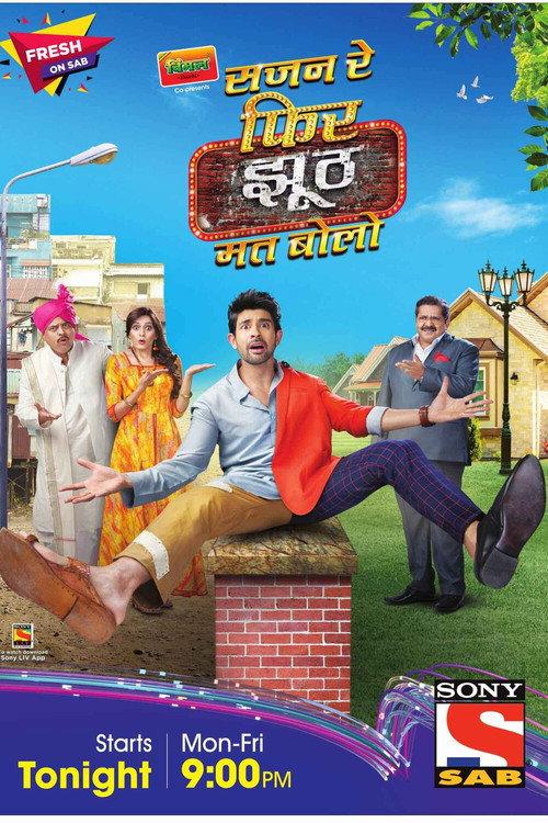 Sajan Re Phir Jhoot Mat Bolo filmas online