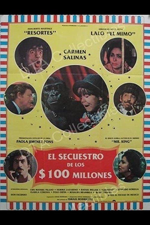 El secuestro de los cien millones filmas online