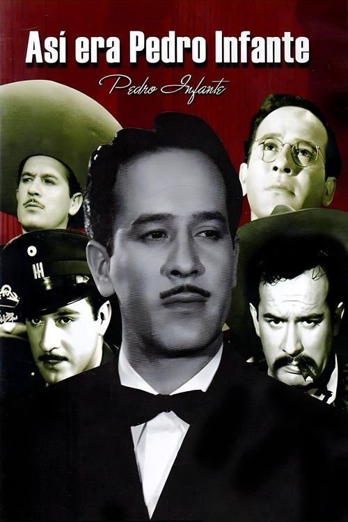 This was Pedro Infante filmas online