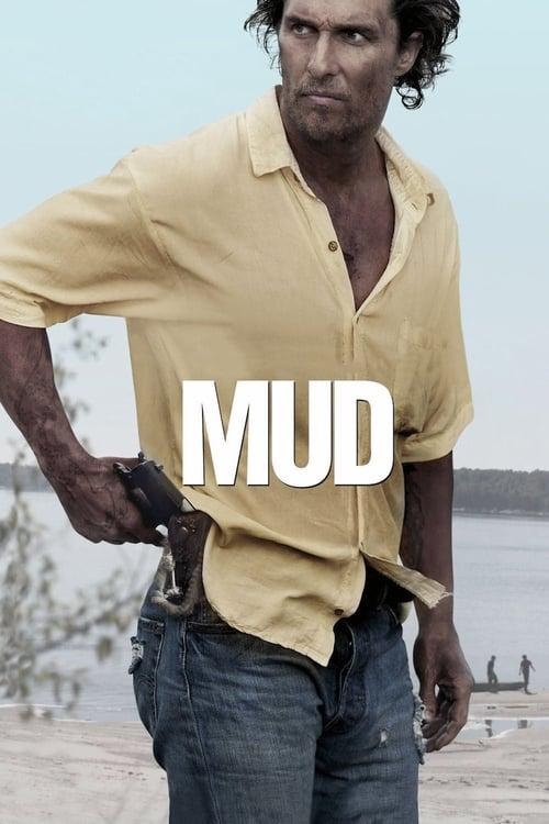 Mud filmas online