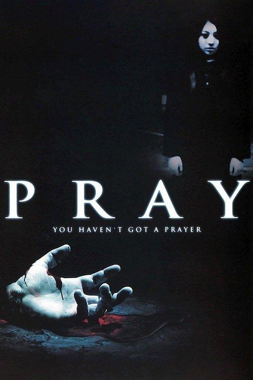 Pray filmas online
