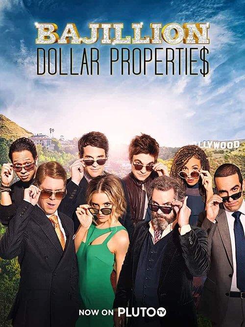 Bajillion Dollar Propertie$ filmas online