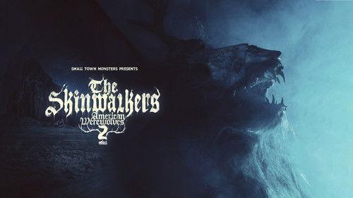 American Werewolves 2: The Skinwalkers filmas žiurėti online