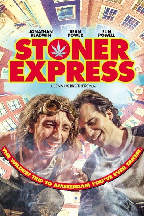 Stoner Express filmas online