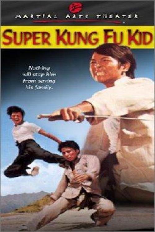 Super Kung Fu Kid filmas online