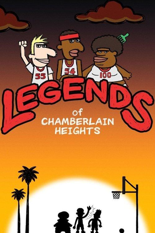 Legends of Chamberlain Heights filmas online