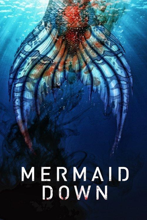 Mermaid Down filmas online