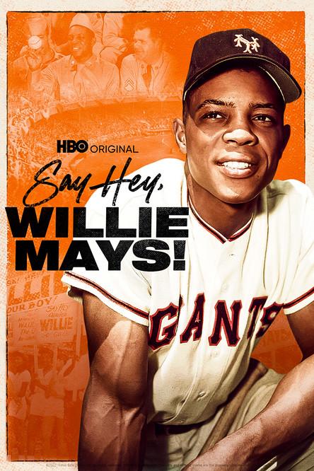 Say Hey, Willie Mays! filmas online