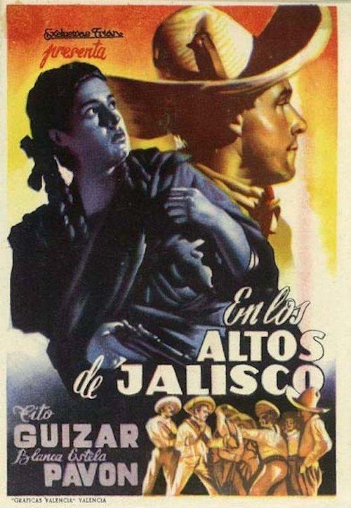 En los altos de Jalisco filmas online