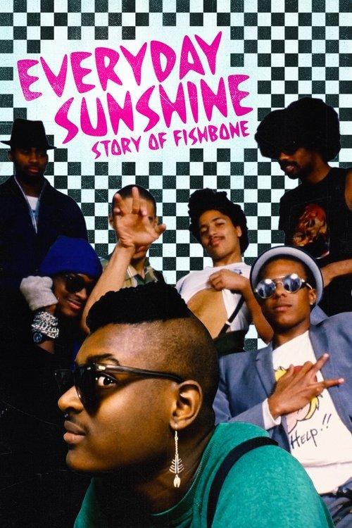 Everyday Sunshine: The Story of Fishbone filmas online